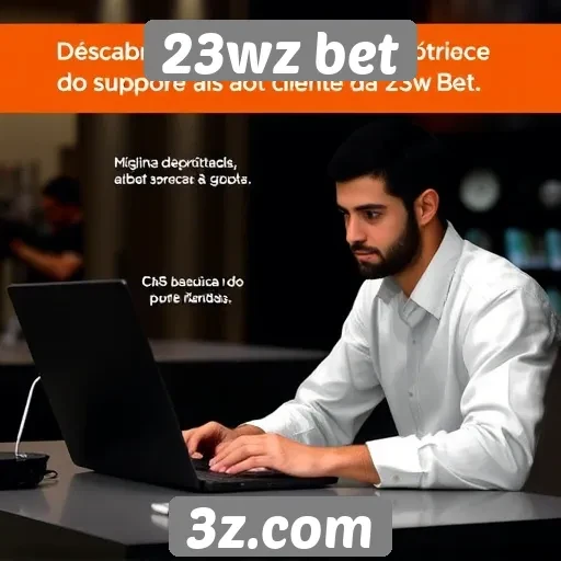 Características do suporte ao cliente da 23wz bet